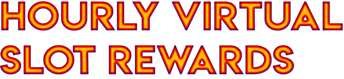Hourly Virtual Slot Rewards
